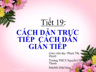 Bài giảng Tiết 19: Cách dẫn trực tiếp cách dẫn gián tiếp