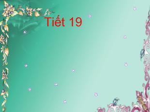 Bài giảng tiết 19- Cách dẫn trực tiếp và cách dẫn gián tiếp