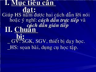 Bài giảng Tiết 19 : Tiếng Việt Cách dẫn trực tiếp và cách dẫn gián tiếp