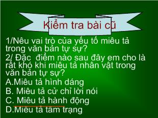 Bài giảng tiết 40- miêu tả nội tâm trong văn bản tự sự