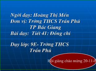 Bài giảng Tiết 41: Đồng chí ( Chính Hữu)