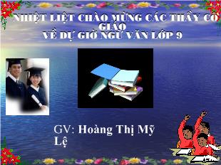 Bài giảng Tiết 56: Đọc- Hiểu văn bản: Bếp lửa ( Bằng Việt)