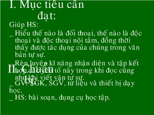 Bài giảng Tiết 64- Đối thoại, độc thoại và độc thoại nội tâm trong văn bản tự sự