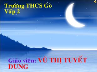 Bài giảng Tiết 8- Các phương châm hội thoại ( tiếp theo)