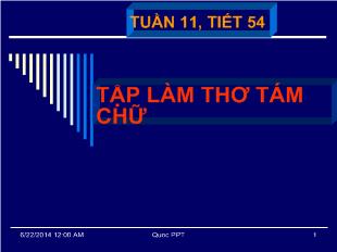 Bài giảng Tuần 11 tiết 54 tập làm thơ tám chữ