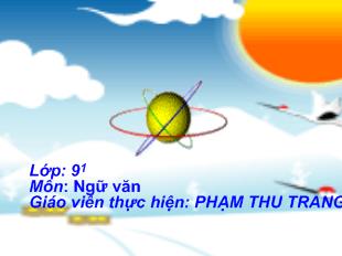 Bài giảng tuần 29 tiết 133: Chương trình địa phương (phần tiếng việt)