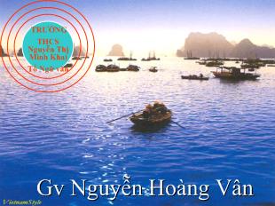 Bài giảng Văn bản : đoàn thuyền đánh cá - Huy cận