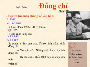 Bài giảng Văn bản: Đồng chí Chính Hữu