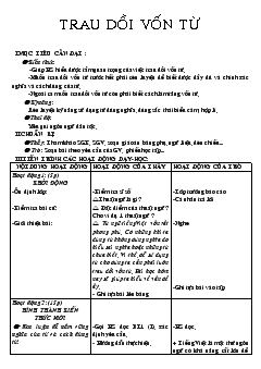 Giáo án Ngữ văn tiết 33- Trau dồi vốn từ