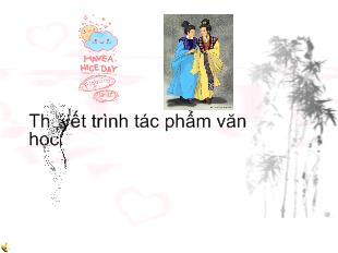 Thuyết trình tác phẩm văn học: Mã giám sinh mua kiều (trích Truyện Kiều)