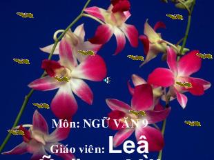 Bài giảng ngữ văn tiết 126: Mây và sóng _ R.ta-Go