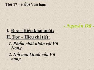 Bài giảng Tiết 17 – (tiếp) Văn bản: Chuyện người con gái Nam Xương - Nguyễn Dữ