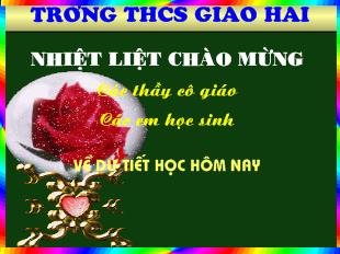 Bài giảng tiết 71 văn bản: Chiếc lược ngà