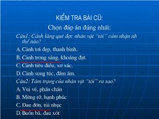 Bài giảng Tiết 78: Cố hương_ Lỗ Tấn