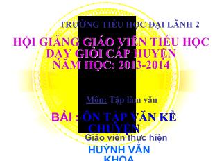 Bài giảng Bài : ôn tập văn kể chuyện