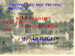 Bài giảng Lịch sử 4- Nhà Nguyễn thành lập