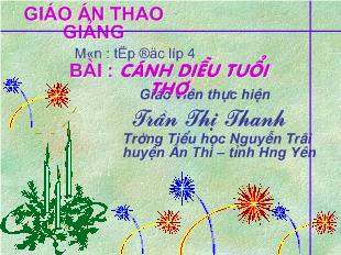 Bài giảng Tập đọc Bài : cánh diều tuổi thơ