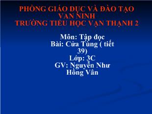 Bài giảng Tập đọc tiết 39- Bài: Cửa Tùng