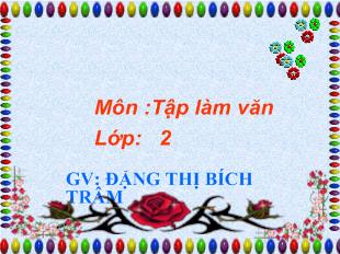 Bài giảng tập làm văn: chia vui - Kể về anh chị em