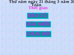 Bài giảng Tiết 134- Thời gian