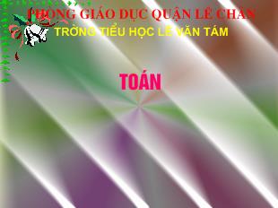 Bài giảng Toán- Phép cộng trong phạm vi 9