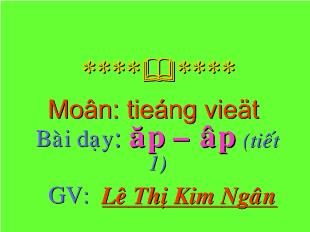 Bài giảng Học vần- Bài dạy: ăp – âp (tiết 1)