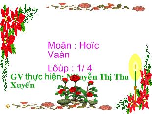 Bài giảng Tiếng Việt bài 32: oi, ai