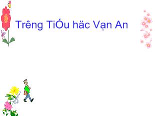 Bài giảng Tiếng Việt Bài 53: ăng - âng