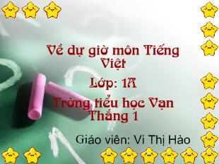Bài giảng Tiếng Việt Bài 77: ăc - Âc (tiết 1)