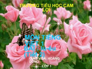 Bài giảng Tiếng Việt bài: iu- Êu (tiết 2)