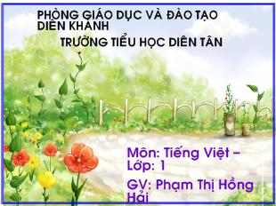 Bài giảng Tiếng việt bài : uôm, ươm