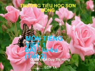 Bài giảng Bài : iu-Êu (tiết 2)