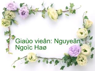 Bài giảng Học vần bài 25: ng, ngh