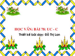 Bài giảng Học vần: bài 78: uc - Ưc