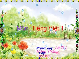 Bài giảng Học vần : ong-ông