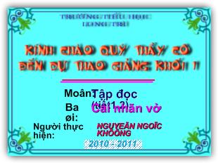 Bài giảng Tập đọc: Cái nhãn vở