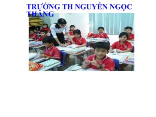 Bài giảng Tự nhiên và Xã hội: Lớp học