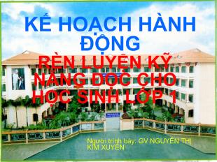 Kế hoạch hành động rèn luyện kỹ năng đọc cho học sinh lớp 1