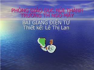 Bài giảng Học vần: Bài 53: ong - Ông