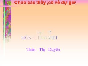 Bài giảng Học vần bài: Iu - Êu_ Thân Thị Duyên