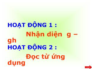 Bài giảng Học vần bài mới: g, gh