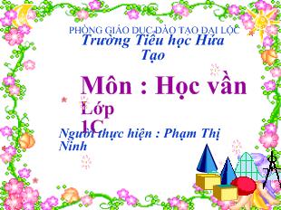 Bài giảng Học vần: ut, ưt_Phạm Thị Ninh