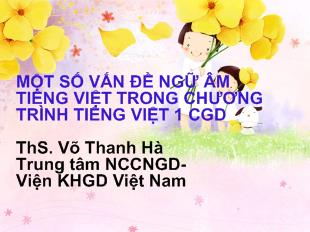 Một số vấn đề ngữ âm Tiếng Việt trong chương trình Tiếng Việt 1