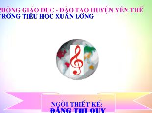 Bài giảng Âm nhạc Học hát bài : GÀ GÁY