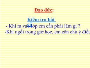 Bài giảng Đạo đức: Lễ phép vâng lời thầy giáo, cô giáo