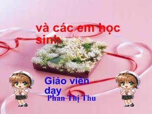 Bài giảng Đạo đức: Nghiêm trang khi chào cờ (tiết 1)