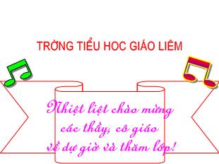 Bài giảng Học hát bài : Nắng sớm