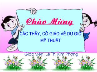 Bài giảng Mĩ thuật: Bài 8 Vẽ hình vuông và hình chữ nhật