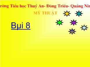 Bài giảng Mỹ thuật bài 8- vẽ hình vuông và hình chữ nhật