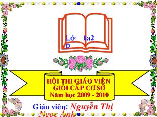 Bài giảng tập đọc chủ điểm: Nhà trường